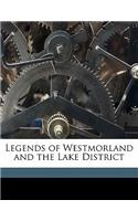 Legends of Westmorland and the Lake District