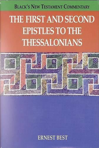The First and Second Epistles to the Thessalonians
