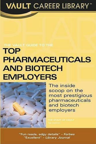 Vault Guide to the Top Pharmaceuticals and Biotech Employers