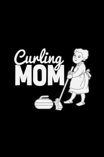 Curling mom