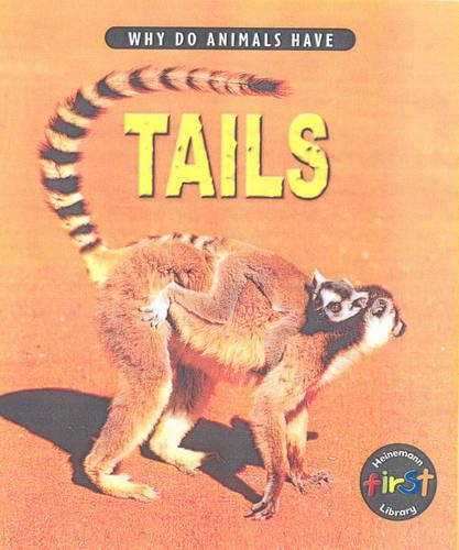 Why do Animals Have Tails Paperback