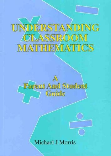 Understanding Classroom Mathematics