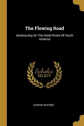 The Flowing Road