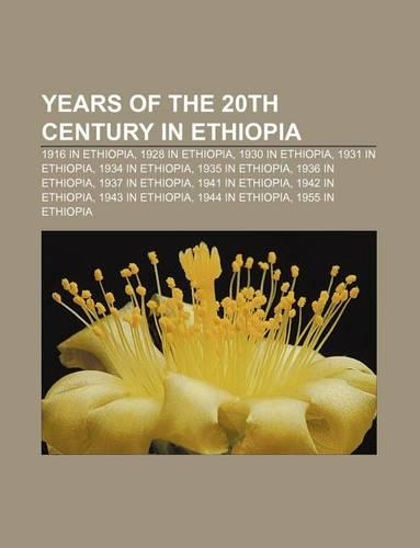 Years of the 20th Century in Ethiopia