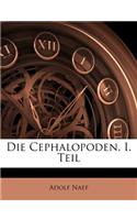 Die Cephalopoden, I. Teil