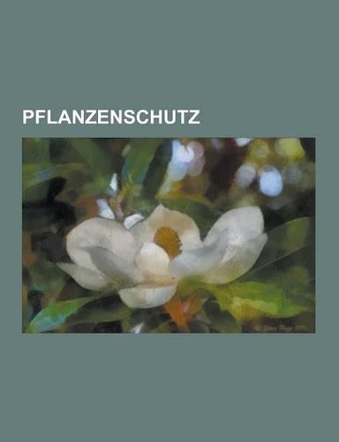 Pflanzenschutz