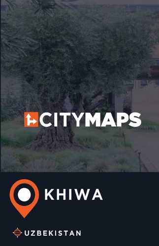 City Maps Khiwa Uzbekistan