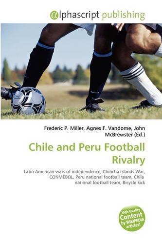 Chile and Peru Football Rivalry
