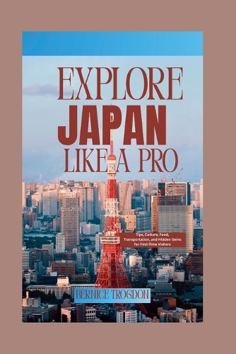Explore Japan Like a Pro