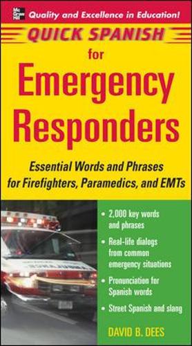 Quick Spanish for Emergency Responders