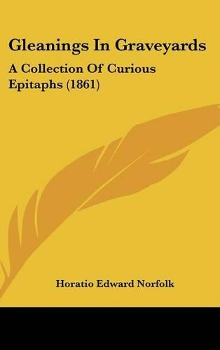 Gleanings in Graveyards