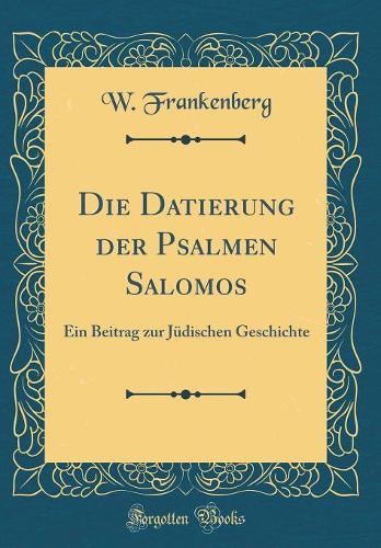 Die Datierung Der Psalmen Salomos