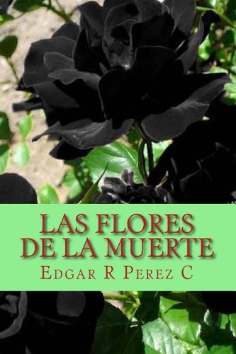 Las Flores de la Muerte