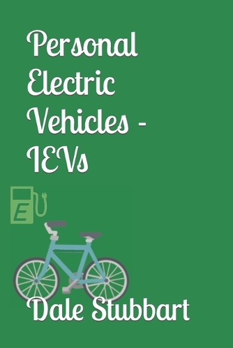 Personal Electric Vehicles - IEVs