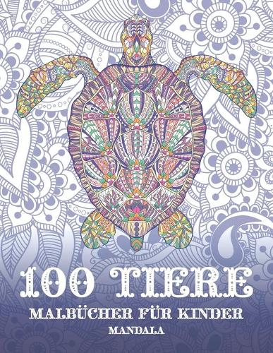 Malbücher für Kinder - Mandala - 100 Tiere
