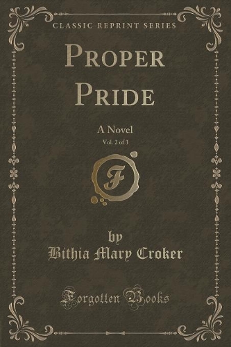 Proper Pride, Vol. 2 of 3