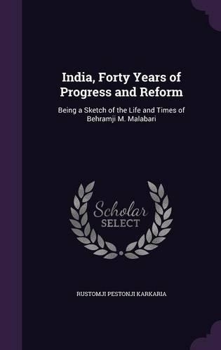 India, Forty Years of Progress and Reform