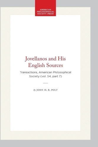 Jovellanos and His English Sources