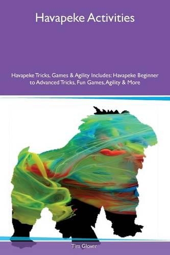 Havapeke Activities Havapeke Tricks, Games & Agility Includes