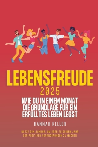Lebensfreude 2025