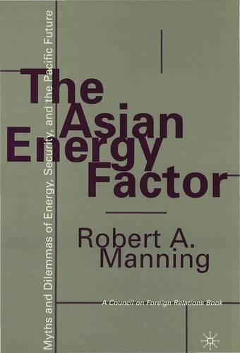 The Asian Energy Factor