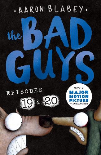 The Bad Guys: Episode 19 & 20 (eBook)