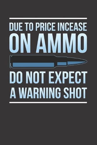 Bullet Gun Firearms Notebook Journal