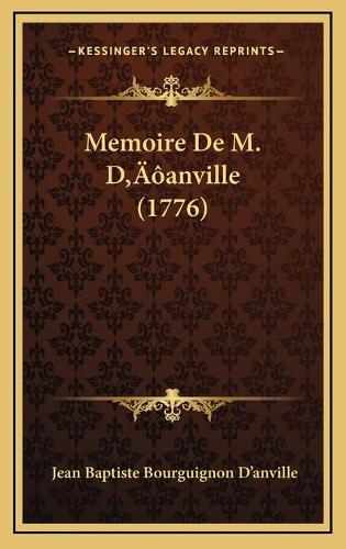 Memoire De M. D'anville (1776)