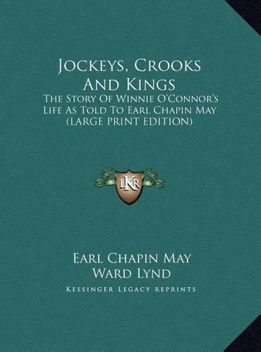Jockeys, Crooks And Kings