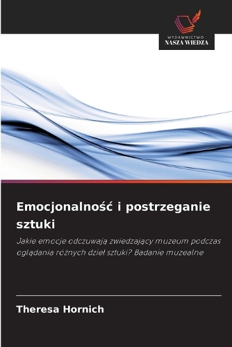 Emocjonalnośc i postrzeganie sztuki