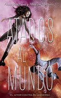 Atados Al Mundo