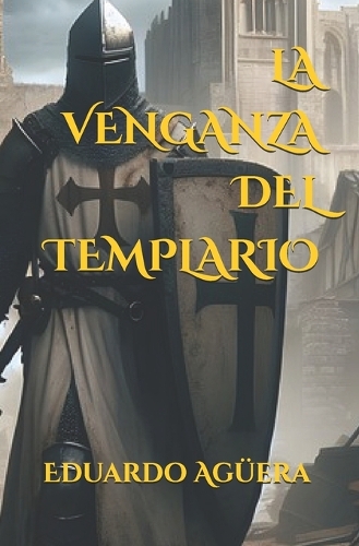 La venganza del templario