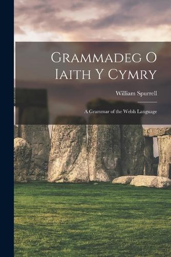 Grammadeg O Iaith Y Cymry