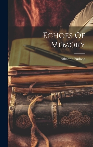 Echoes Of Memory