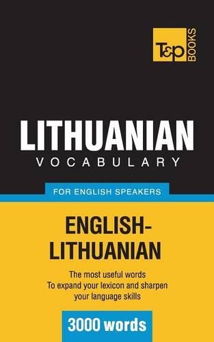 Lithuanian Vocabulary for English Speakers - 3000 Words