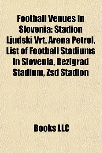 Football Venues in Slovenia