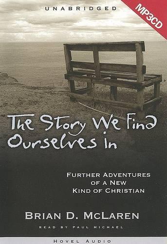 Story We Find Ourselves In