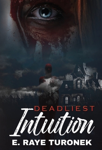 Deadliest Intuition