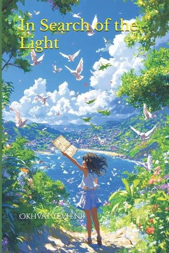 In Search of the Light