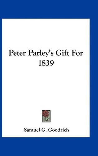 Peter Parley's Gift for 1839