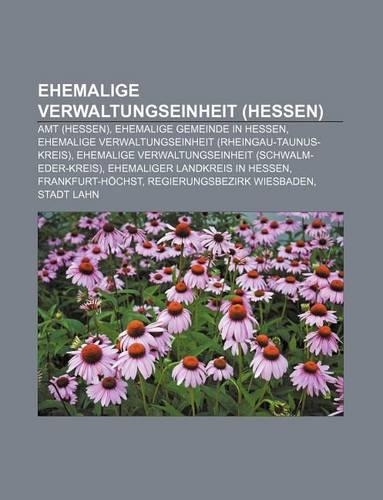 Ehemalige Verwaltungseinheit (Hessen)