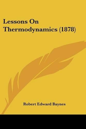 Lessons On Thermodynamics (1878)