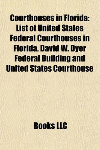 Courthouses in Florida