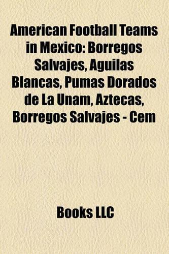 American Football Teams in Mexico