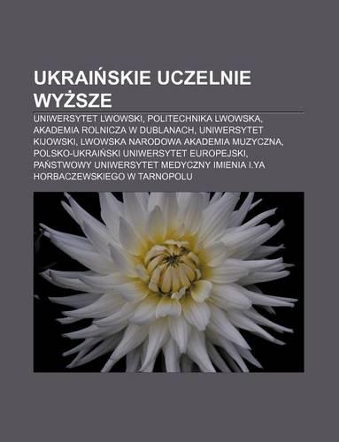 Ukrai Skie Uczelnie WY Sze