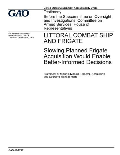 Littoral Combat Ship and Frigate