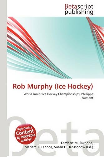 Rob Murphy (Ice Hockey)