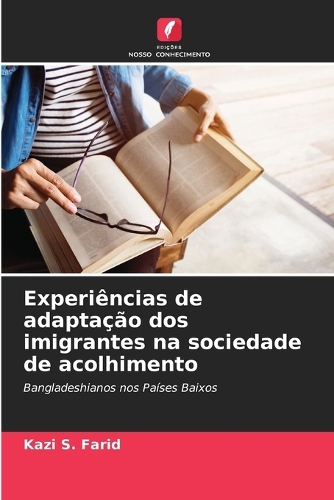 Experiências de adaptação dos imigrantes na sociedade de acolhimento