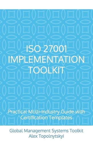 ISO 27001 Implementation Toolkit