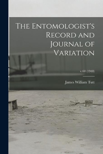The Entomologist's Record and Journal of Variation; v.60 (1948)